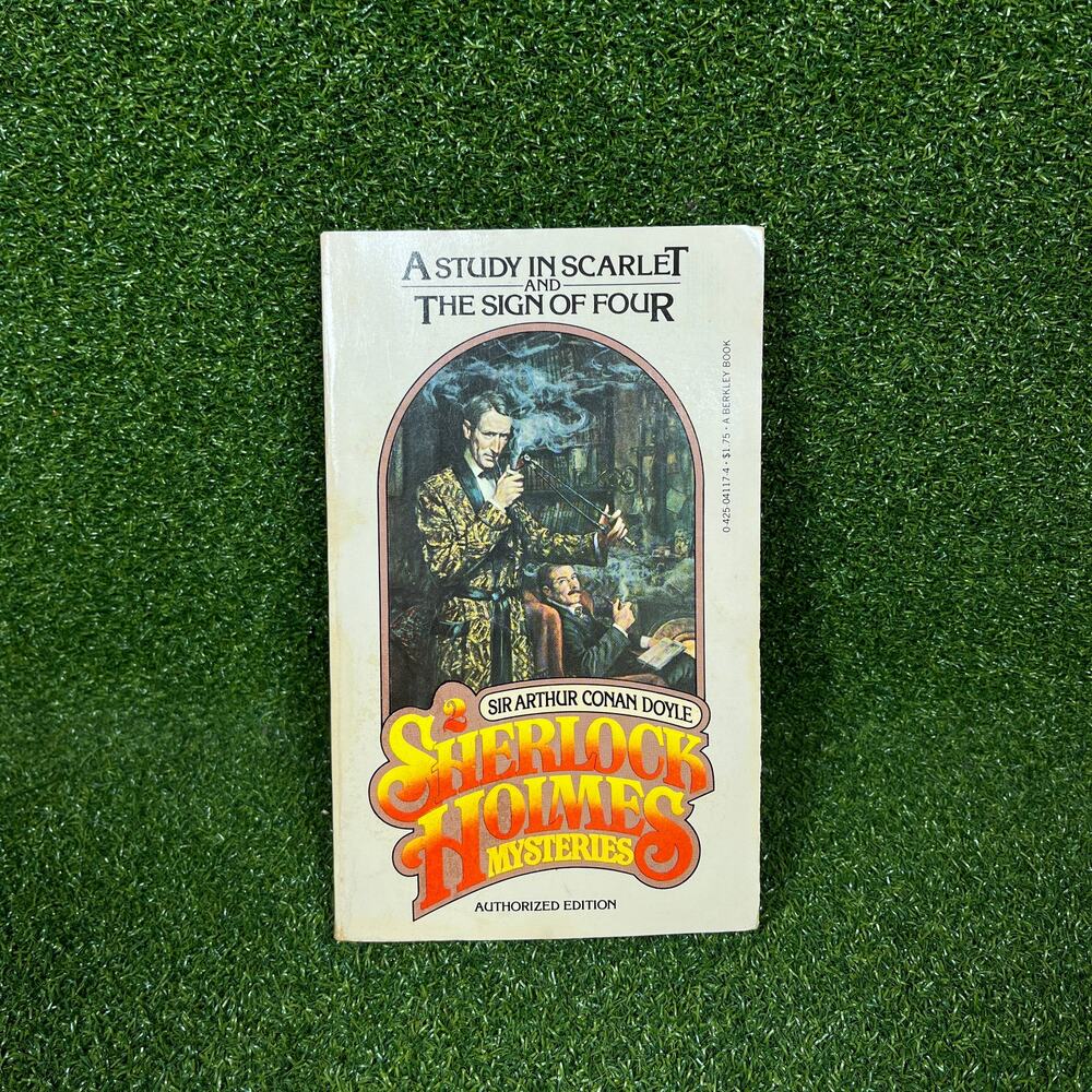 A Study in Scarlet and The Sign of Four by Sir Arthur Conan Doyle